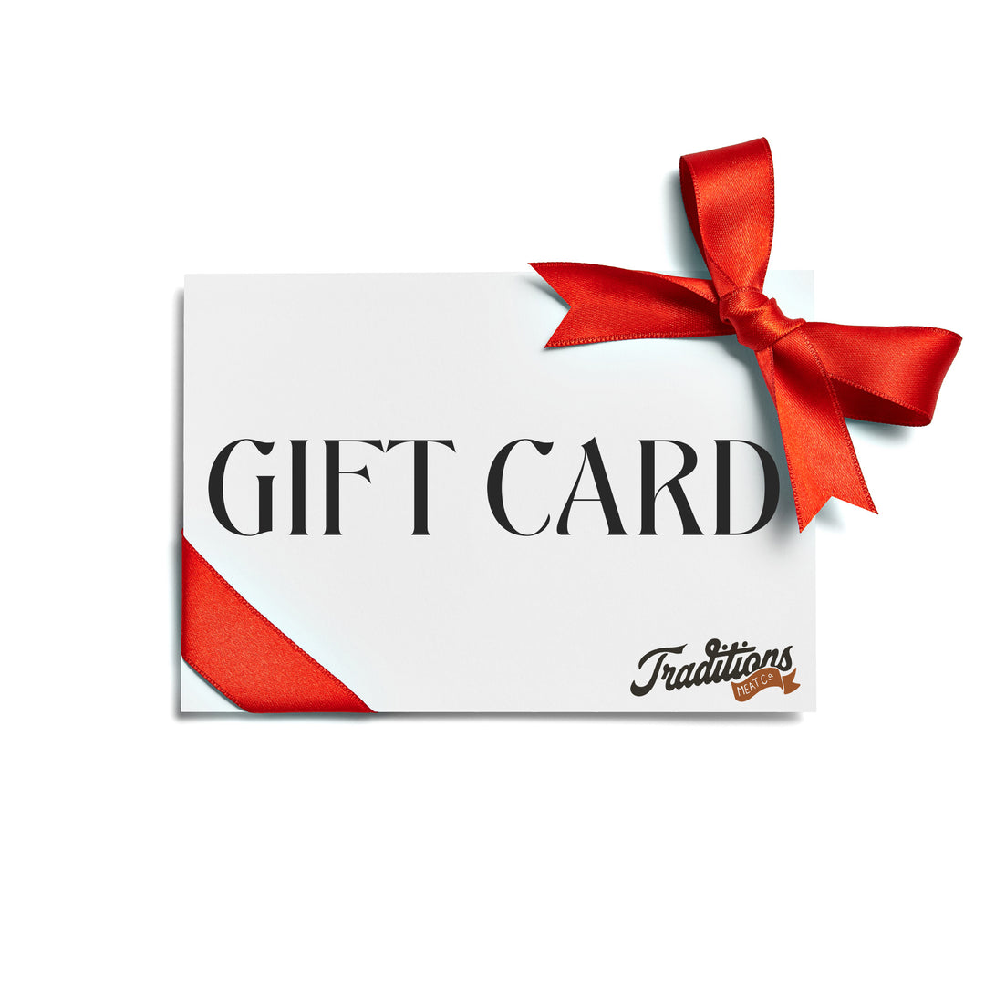 Traditions Meat Co., Gift Cards